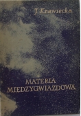 Materia międzygwiazdowa