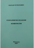 Powojennymi szlakami bombowców