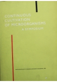 Continuous Cultivation of Microorganisms