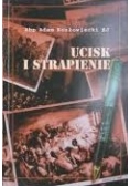 Ucisk i strapienie, cz. 2