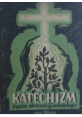 Katechizm życia Chrześcijańskiego -1949