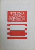 Polonia stanów zjednoczonych Ameryki 1910 do 1918 wybór dokumentów