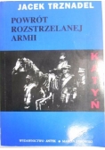 Powrót rozstrzelanej armii