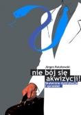 Nie bój się akwizycji!