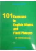 101 Exercises in English Idioms and Fixed Phrases