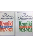 Kroniki tygodniowe 1932-1935 /Kroniki tygodniowe 1927-1931