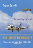Port lotniczy Poznań -  Ławica