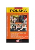 Przewodnik Polska na weekend i na wakacje z rodziną