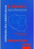 Umowa społeczna Gospodarka Praca Rodzina Dialog