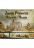 Zamki Pomorza Warmii i Mazur