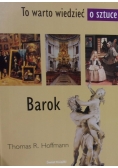 Barok To warto wiedzieć o sztuce