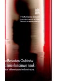Badania ilościowe nauki. Podejście bibliometryczne i webometryczne