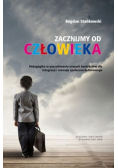 Zacznijmy od człowieka