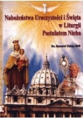 Nabożeństwa Uroczystości i Święta w Liturgii Postulatem Nieba