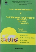 Wyzwania XXI wieku przyroda technika człowiek 2