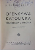 Ofensywa Katolicka, 1937r