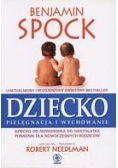 Dziecko. Pielęgnacja i wychowanie