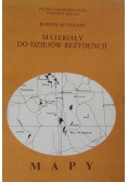 Materiały do dziejów rezydencji