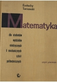 Matematyka dla studentów Część I