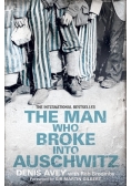The Man Who Broke into Auschwitz