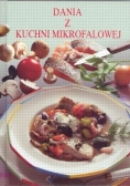 Dania z kuchni mikrofalowej