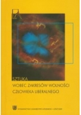 Sztuka wobec zakresów wolności człowieka liberalnego