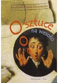 O sztuce na wesoło