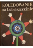 Kolędowanie na lubelszczyźnie