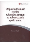 Odpowiedzialność cywilna członków zarządu za zobowiązania spółki zo.o.