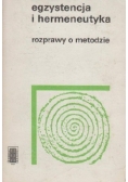 Egzystencja i hermeneutyka. Rozprawy o metodzie