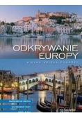 Odkrywanie Europy. Wielka księga podróży