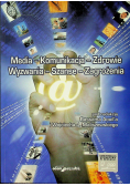 Media Komunikacja Zdrowie Wyzwania Szanse Zagrożenia