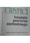 Gryfici. Książęta Pomorza Zachodniego