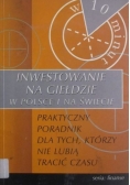 Inwestowanie na giełdzie w Polsce i na świecie
