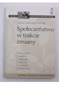 Społeczeństwo w trakcie zmiany