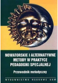 Nowatorskie i alternatywne metody w praktyce pedagogiki specjalnej, Przewodnik metodyczny