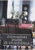 Ziemiański dwór ze Studzieńca