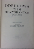 Odbudowa ziem odzyskanych