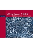 Wrocław 1947 fotografie lotnicze