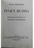 Żyjący Budda, 1929r