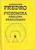 Piczomira królowa Branlomanii