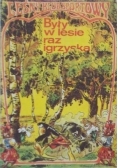Były w lesie raz igrzyska