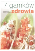 7 garnków zdrowia