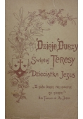 Dzieje Duszy Świętej Teresy od dzieciątka Jezus, 1934 r.