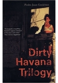 Dirty Havana Trilogy
