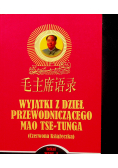 Wyjątki z dzieł przewodniczącego Mao Tse Tunga
