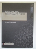 Pośrednictwo kredytowe w Polsce