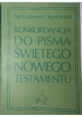 Konkordancja do Pisma Świętego Nowego Testamentu ,Tom II