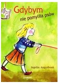 Gdybym nie pomyliła psów