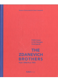 The Zdanevich BrothersFrom 1892/4 to 1921